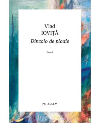 Dincolo de ploaie