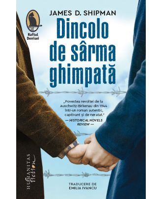 Dincolo de sârma ghimpată