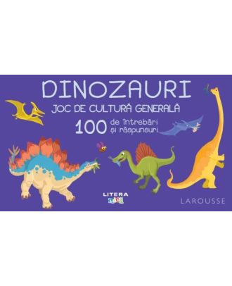 Dinozauri. Joc de cultura generala. 100 de intrebari si raspunsuri