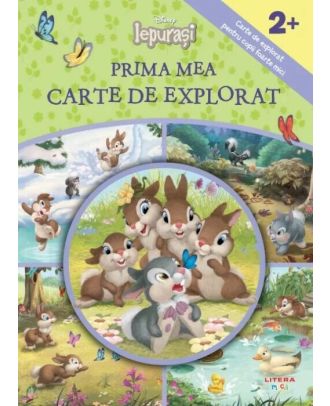 Disney Iepurasi. Prima mea carte de explorat