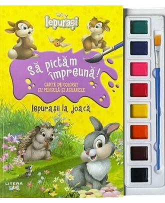 Disney. Iepurasi. Sa pictam impreuna! Iepurasii la joaca