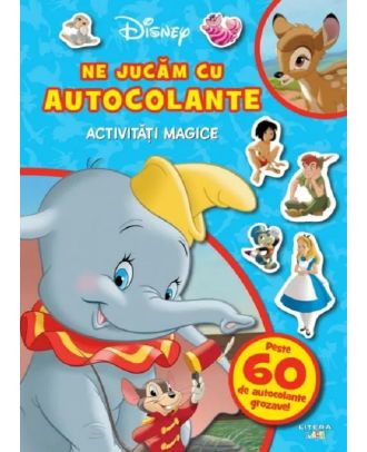 Disney. Ne jucam cu autocolante. Activitati magice