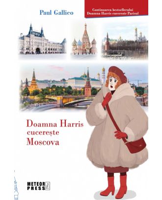 Doamna Harris cucereste Moscova