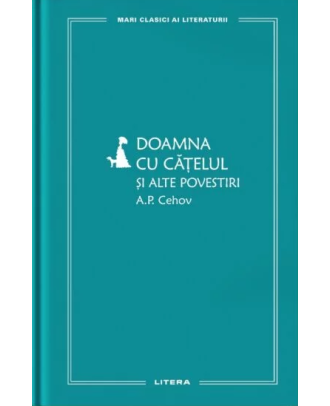 Doamna cu catelul si alte povestiri