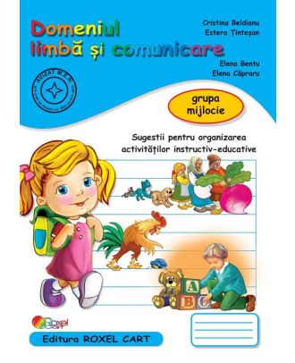 Domeniul limbă și comunicare. Grupa mijlocie