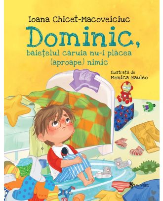 Dominic, baietelul caruia nu-i placea (aproape) nimic