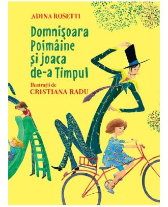 Domnișoara Poimâine și joaca de-a Timpul