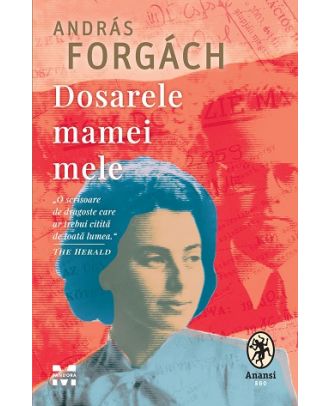 Dosarele mamei mele