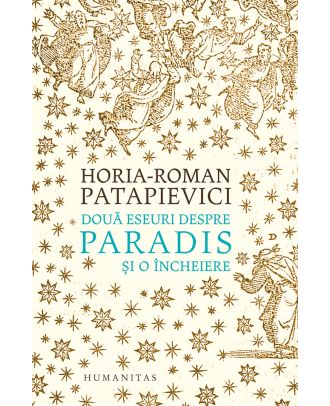Două eseuri despre paradis și o încheiere