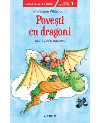 Povesti cu dragoni. Carte cu pictograme. Citesc cu ajutor (nivelul 1)