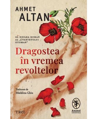 Dragostea în vremea revoltelor