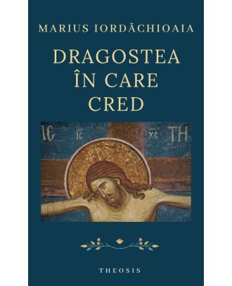 Dragostea în care cred