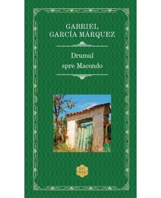 Drumul spre Macondo
