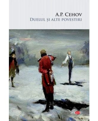 Duelul si alte povestiri
