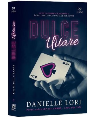 Dulce uitare (seria Made. Capo Dei Capi, vol. 1)
