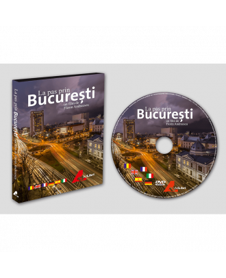 DVD „La pas prin București"
