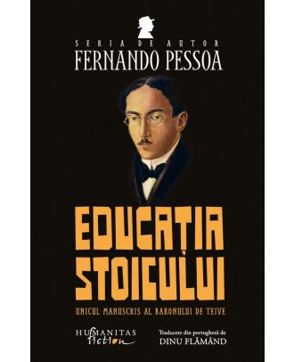 Educația stoicului. Unicul manuscris al Baronului de Teive
