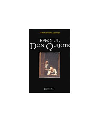 Efectul Don Quijote. Repere pentru o hermeneutica a imaginarului european