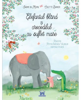Elefantul bland si crocodilul cu suflet mare