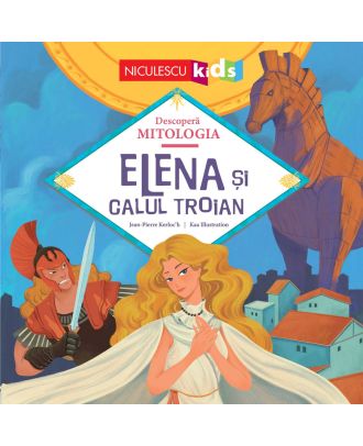 Elena şi Calul Troian