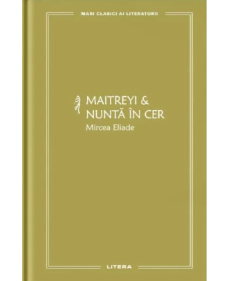 Maitreyi & Nunta in cer