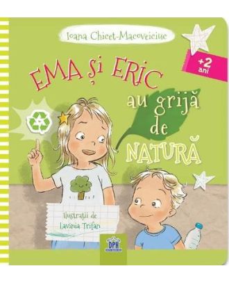 Ema si Eric au grija de natura