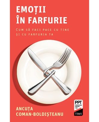 Emoții în farfurie