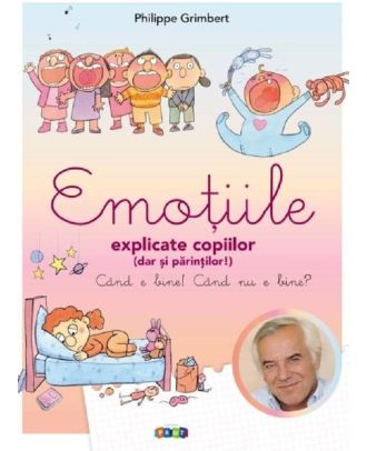 Emotiile explicate copiilor (dar si parintilor)