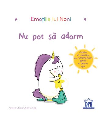 Emoțiile lui Noni. Nu pot să adorm
