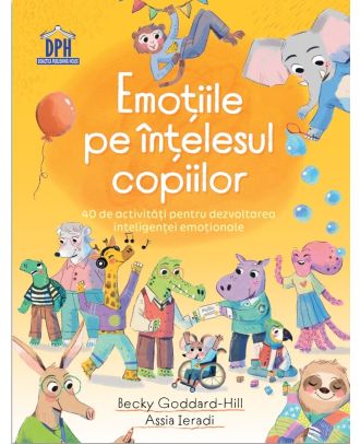 Emotiile pe intelesul copiilor