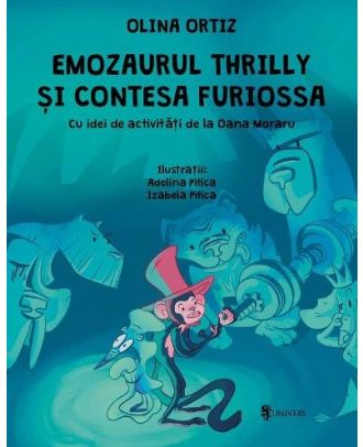 Emozaurul Thrilly si Contesa Furiossa
