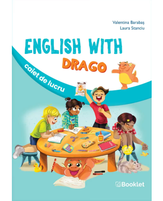 English with Drago. Caiet de lucru