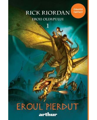 Eroul pierdut (Eroii Olimpului, vol. 1)