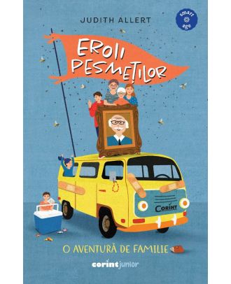 Eroii pesmetilor. O aventura de familie