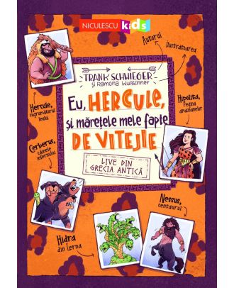 Eu, Hercule, şi măreţele mele fapte de vitejie