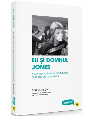 Eu și domnul Jones. Viața mea alături de David Bowie și Spiders from Mars
