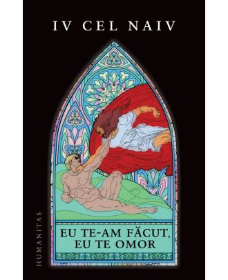 Eu te-am făcut, eu te omor