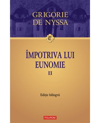 Împotriva lui Eunomie (vol. II)
