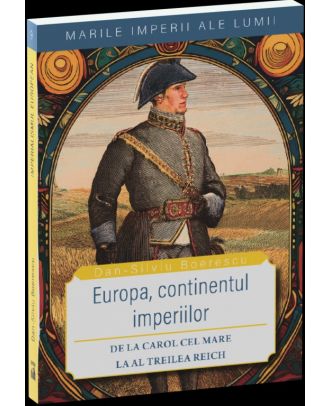Europa, continentul imperiilor