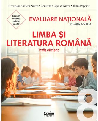 Evaluare națională 2026. Limba și literatura română. Clasa a VIII-a