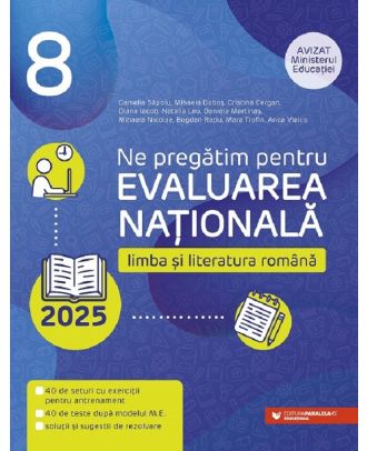 Evaluarea Nationala 2025. Limba si literatura romana. Clasa a VIII-a