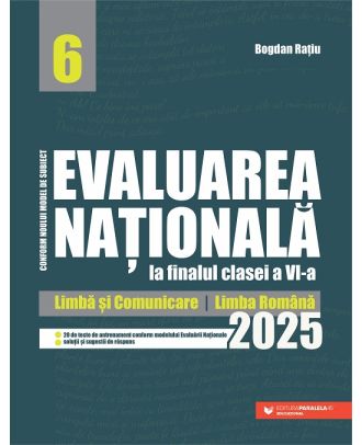 Evaluarea Națională 2025 la finalul clasei a VI-a. Limbă și comunicare. Limba română