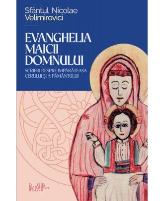 Evanghelia Maicii Domnului