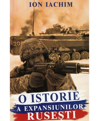 O istorie a expansiunilor rusesti