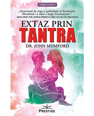 Extaz prin Tantra