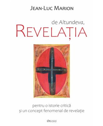 De altundeva, Revelatia
