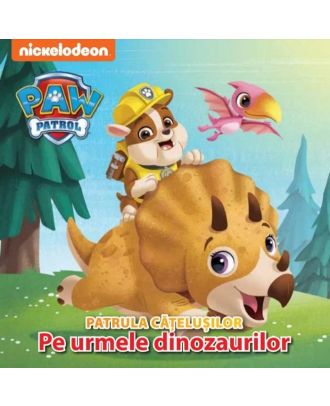 Patrula Catelusilor. Pe urmele dinozaurilor