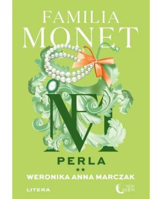 Familia Monet. Perla (vol. II)