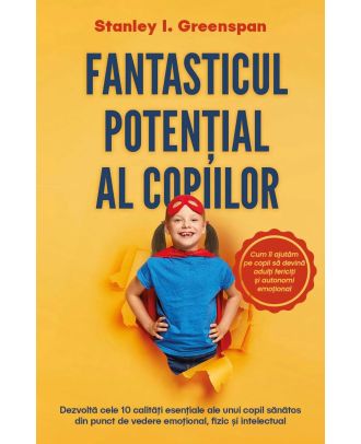 Fantasticul potential al copiilor