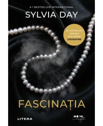 Fascinatia (seria Crossfire, partea a IV-a)